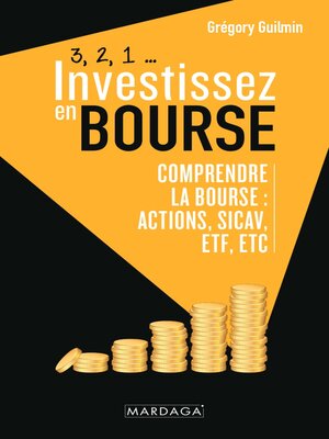 cover image of Comprendre la Bourse: actions, SICAV, ETF, etc